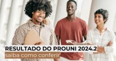 Resultado do Prouni 2024.2: saiba como conferir