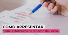 Como apresentar dados estatísticos na redação do Enem?