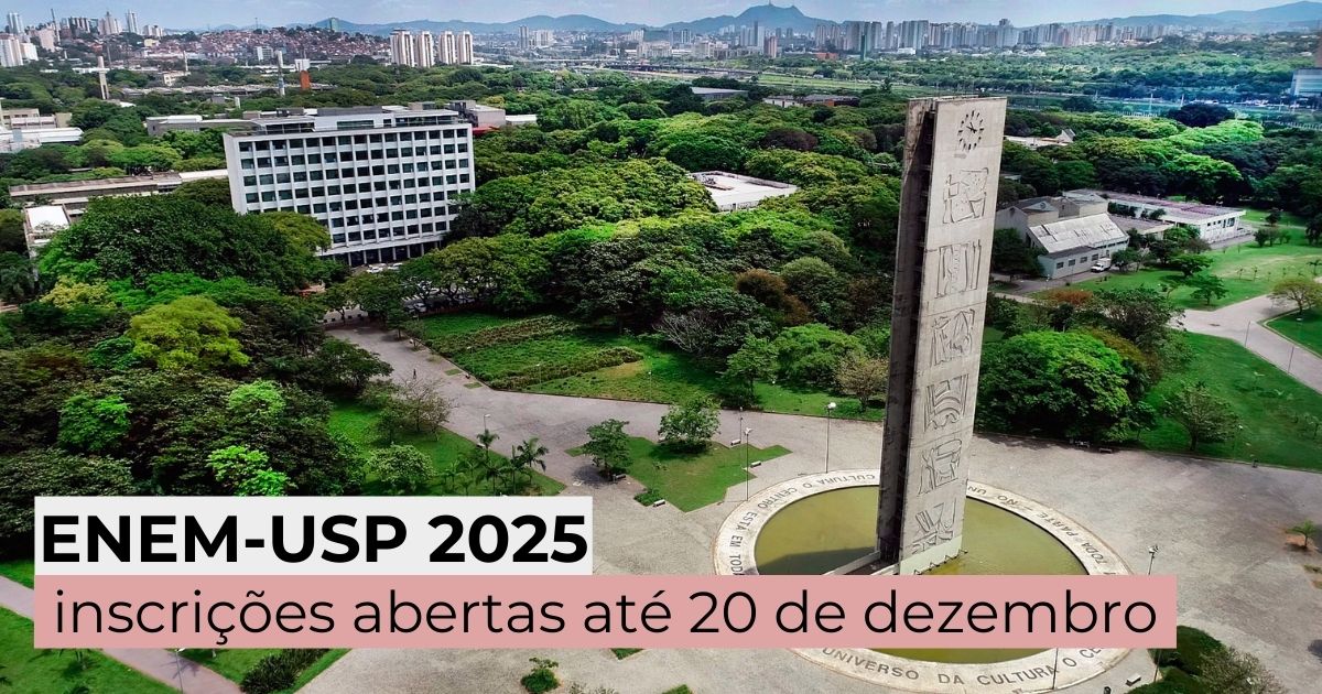 Enem-USP 2025: inscrições abertas até 20 de dezembro