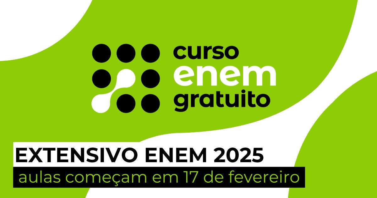 Extensivo Enem 2025: aulas começam em 17 de fevereiro