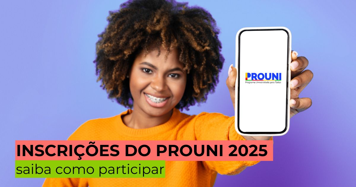Inscrições do Prouni 2025 já estão abertas! Saiba como concorrer a uma bolsa.
