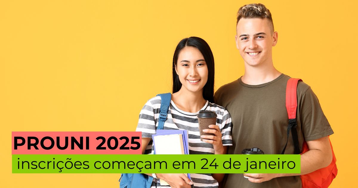 Prouni 2025: inscrições começam em 24 de janeiro