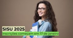 Sisu 2025: inscrições acontecem de 17 a 21 de janeiro