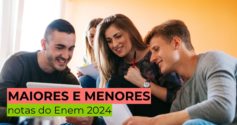 Maiores e menores notas do Enem 2024