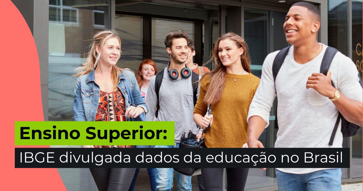 Censo 2022 mostra crescimento do Ensino Superior no Brasil