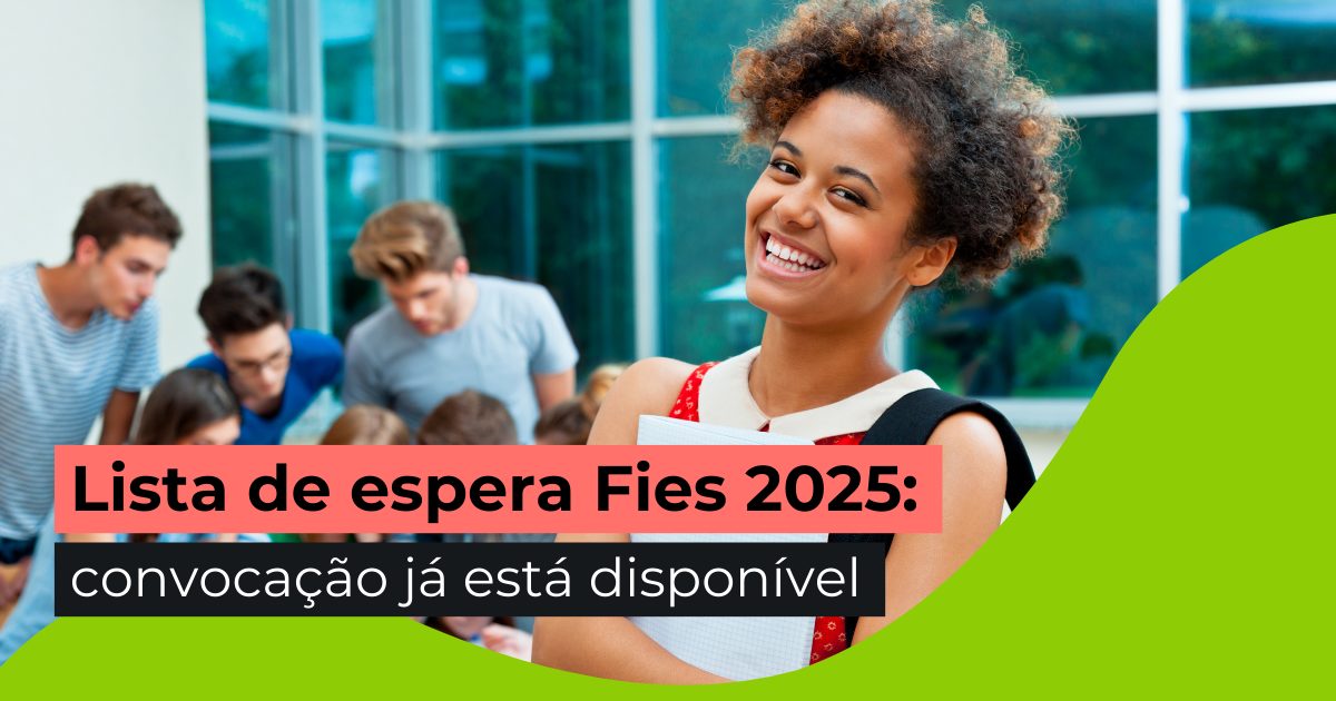 Lista de espera do Fies e Fies Social: convocação já está disponível