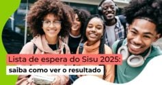 Saiba como ver o resultado da lista de espera do Sisu 2025