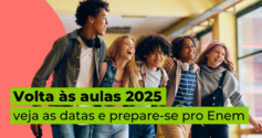 Volta às aulas 2025: Imagem de um grupo de cinco jovens sorrindo e caminhando juntos por um corredor iluminado. Eles parecem estudantes e estão vestindo roupas casuais, com mochilas e fones de ouvido. No primeiro plano, há um destaque em verde com o texto: "Volta às aulas 2025 – veja as datas e prepare-se pro Enem", sugerindo informações sobre o retorno das aulas e preparação para o exame. O fundo possui elementos modernos e coloridos, criando um clima animado e motivador.